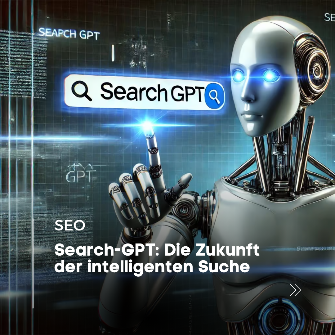 Search-GPT Die Zukunft der intelligenten Suche